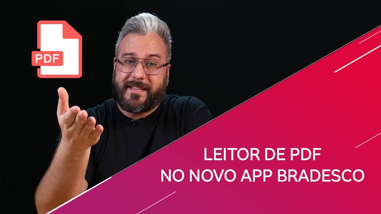 Leitor de PDF no novo App Bradesco