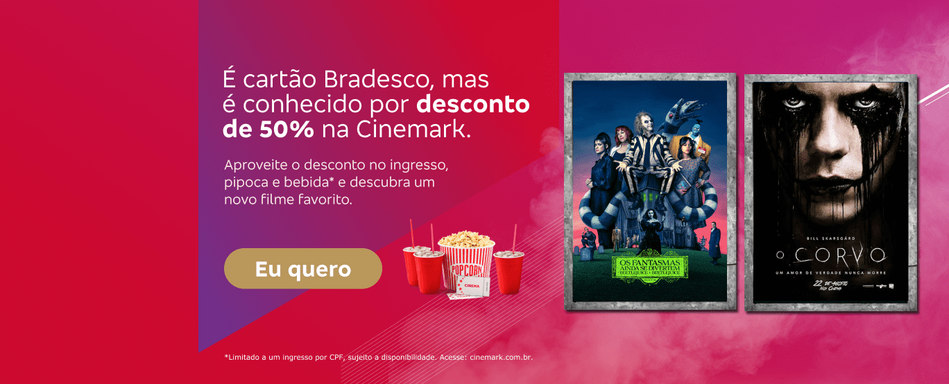 #BradescoAcessível #PraTodoMundoVer Texto: É cartão Bradesco, mas é conhecido por desconto de 50% na Cinemark. Aproveite o desconto no ingresso, pipoca e bebida* e descubra um novo filme favorito. Botão: Eu quero. Texto legal: *Limitado a um ingresso por CPF, sujeito a disponibilidade. Acesse: cinemark.com.br. Descrição da imagem: A parte esquerda da imagem tem o texto promocional, botão e texto legal, nesta ordem, sobre um fundo vermelho com dégradé de roxo e grafismos em branco. Ao lado do botão, há um balde de pipoca e 3 copos de refrigerante. À direita, 2 pôsteres, um do filme Os Fantasmas Se Divertem e o outro de O Corvo.