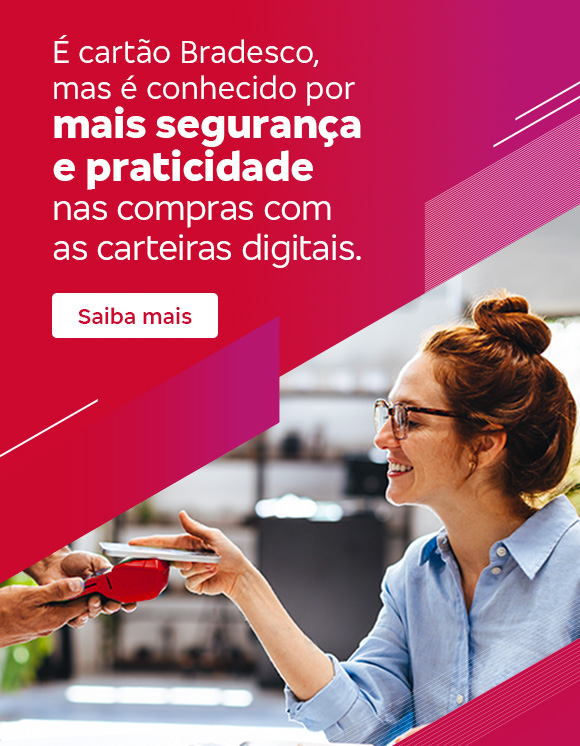 #BradescoAcessível #PraTodoMundoVer: Texto: É cartão Bradesco, mas é conhecido por mais segurança e praticidade nas compras com as carteiras digitais. Botão: Saiba mais.Imagem: A imagem é dividida em duas partes. À esquerda, o fundo é vermelho com linhas diagonais brancas nas laterais. Deste lado está também o texto. À direita, tem a foto de uma mulher realizando um pagamento com o celular, aproximando-o da maquininha.
         